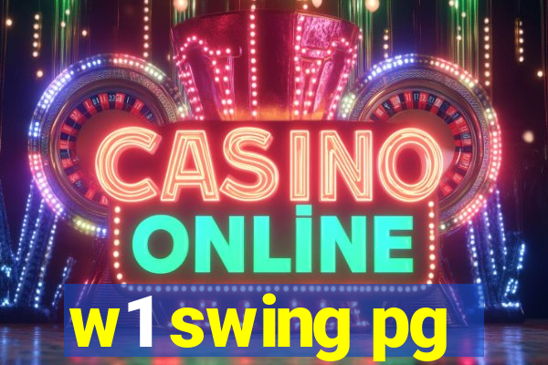 w1 swing pg